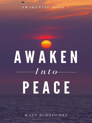 cover image of Awaken Into Peace